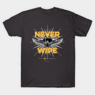 Never Wipe (Paintball) T-Shirt